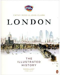 London - The Illustrated History