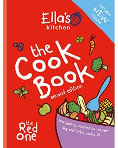 Ella's Kitchen: The Cookbook: The Red One, New Updated Edition