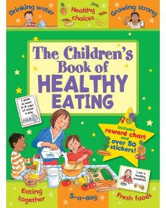 The Children's Book of Healthy Eating