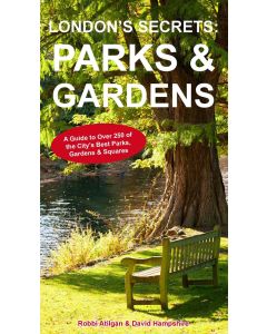 London's Secrets: Parks & Gardens